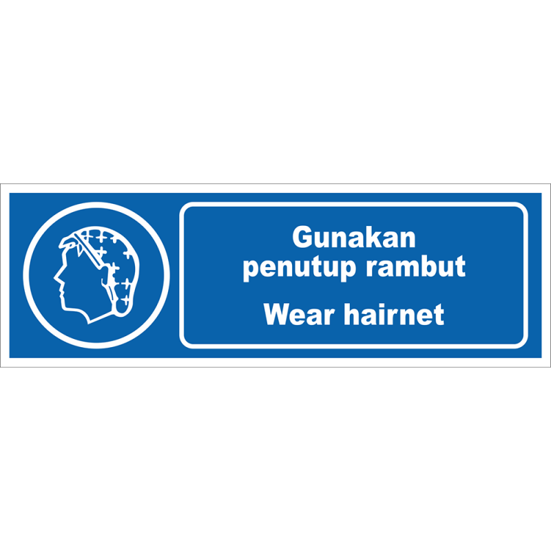 Wear hairnet Wear hairnet