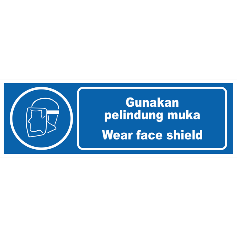 Wear face shield Wear face shield