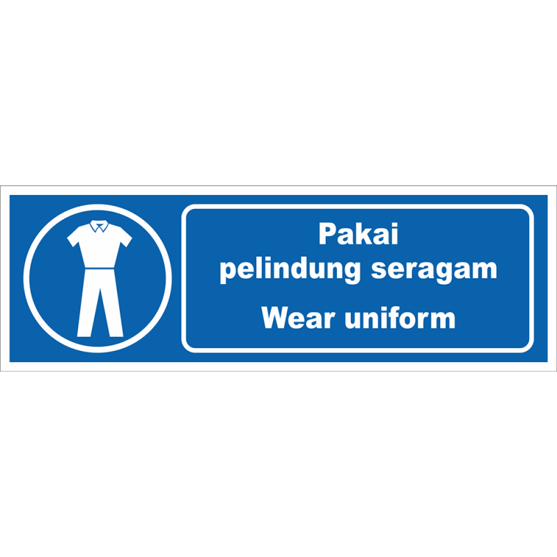 Wear uniform
