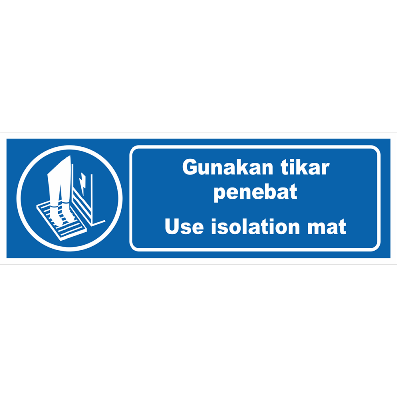 Use isolation mat Use isolation mat