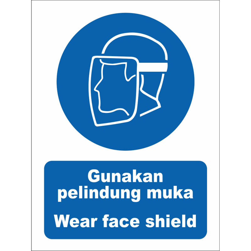 Wear face shield Wear face shield