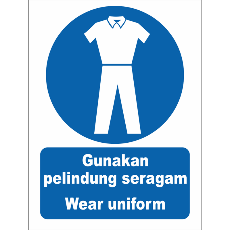 Wear uniform