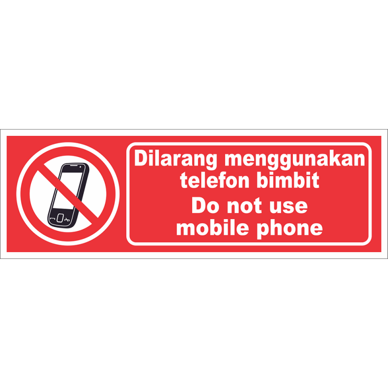 Do not use mobile phone Do not use mobile phone