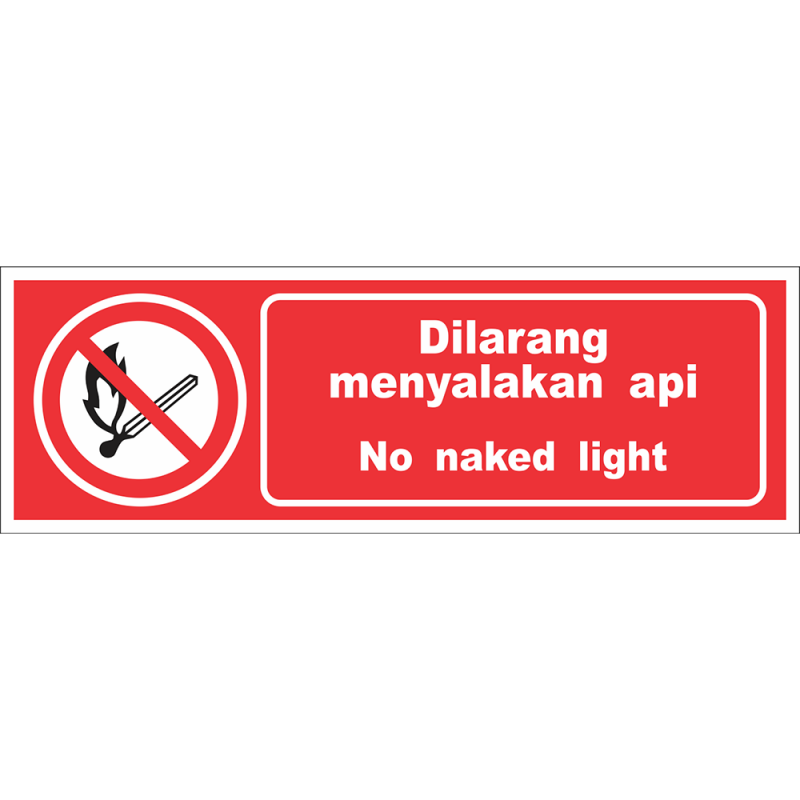 No naked light No naked light
