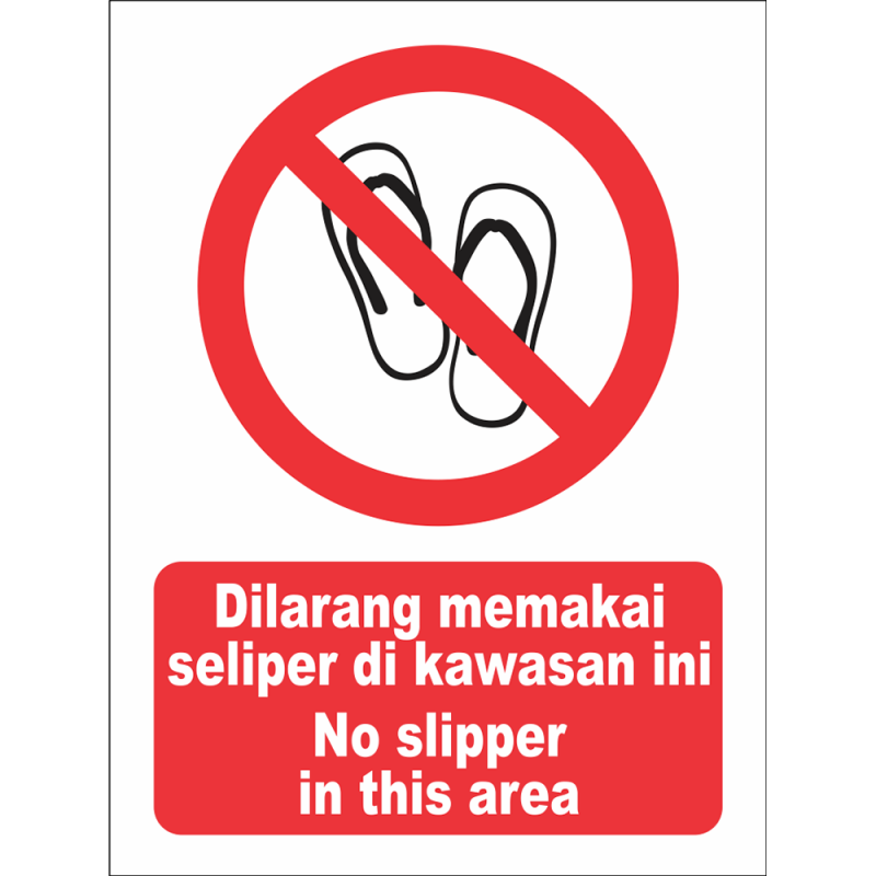 No slipper in this area No slipper in this area