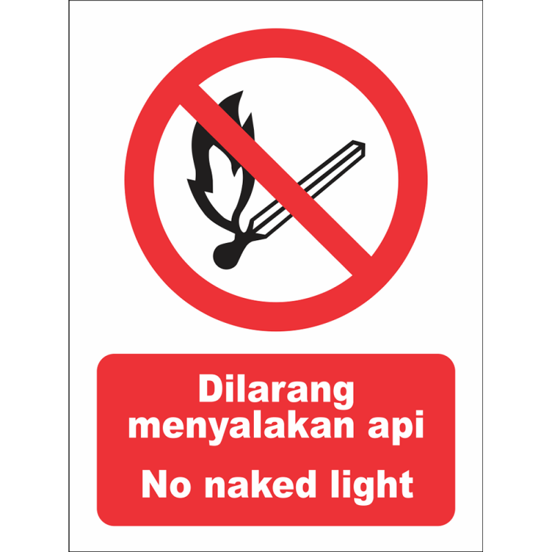 No naked light No naked light