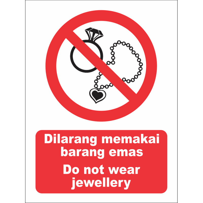 Do not wear jewellery