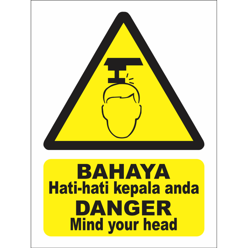 DANGER Mind your head DANGER Mind your head