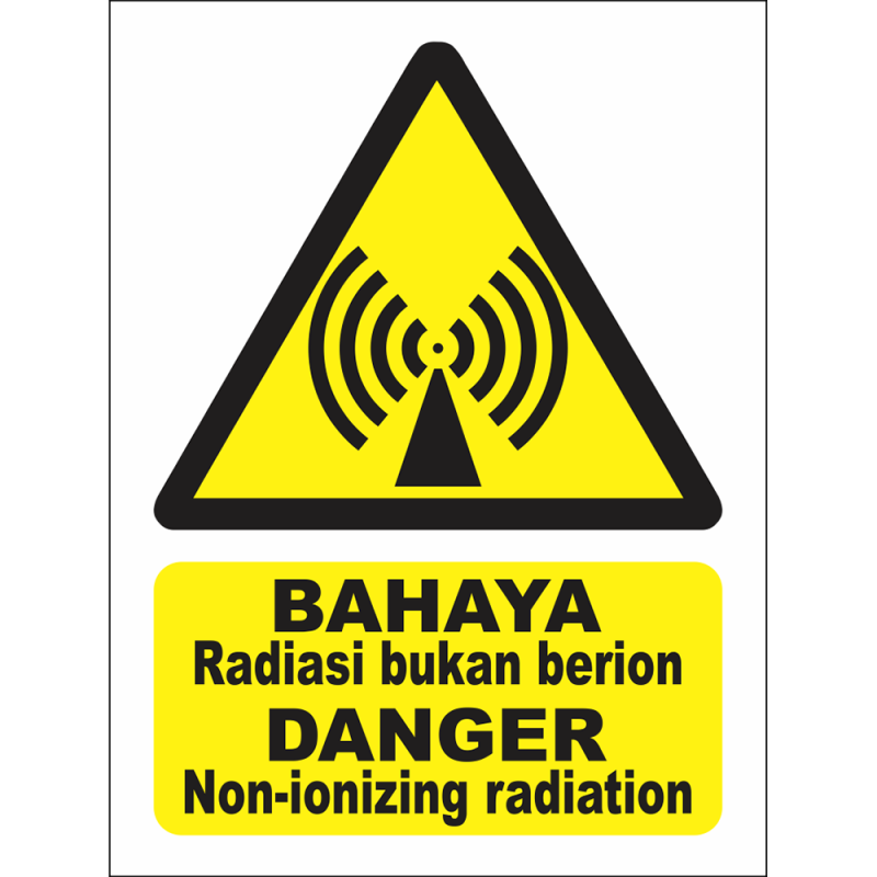 DANGER Non-ionizing radiation