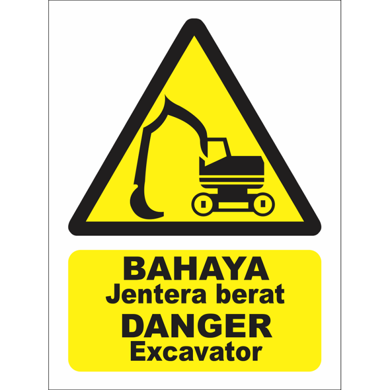 DANGER Excavator DANGER Excavator