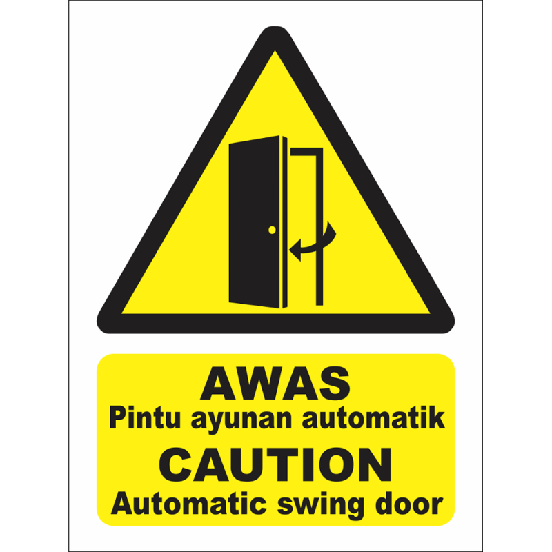 CAUTION Automatic swing door CAUTION Automatic swing door