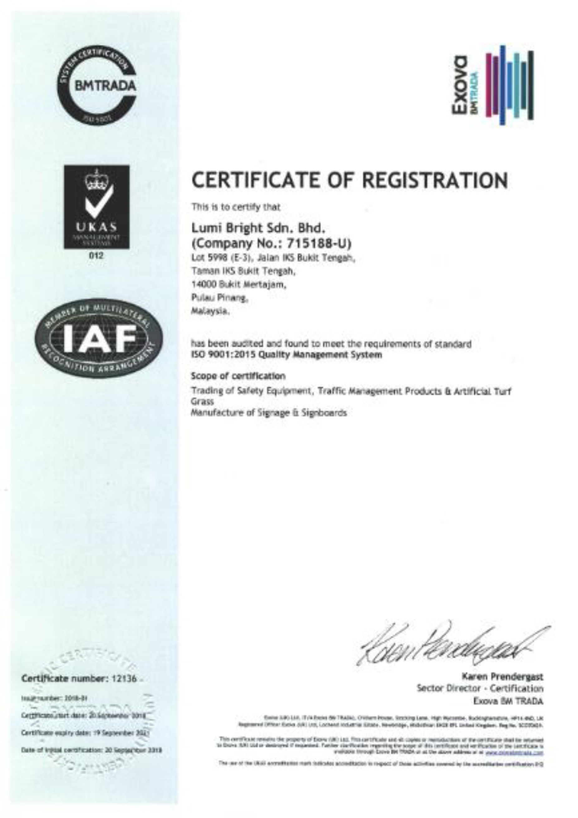 Certification of Registration for ISO 90012015 on Quality Management System